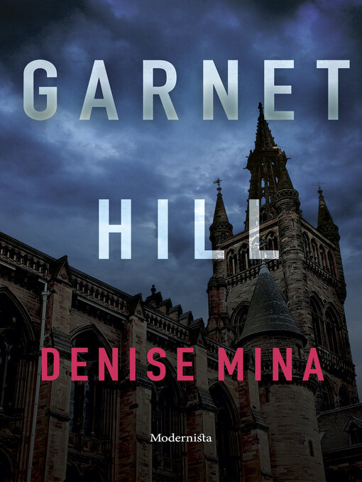 Titeldetaljer för Garnethill av Denise Mina - Tillgänglig